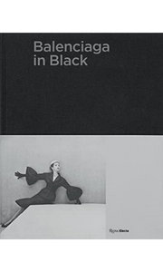 BALENCIAGA IN BLACK | Coffee Table Book