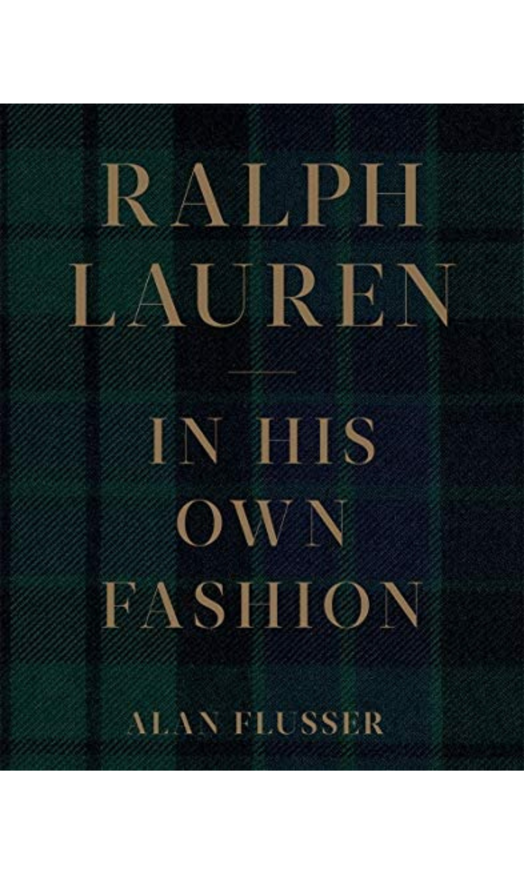 RALPH LAUREN In His Own Fashion Coffee Table Book